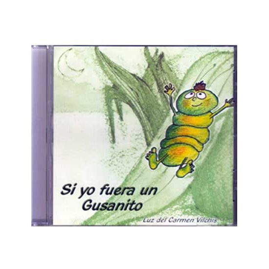 Si yo fuera un gusanito