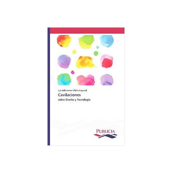 Cavilaciones sobre Diseño y Tecnología